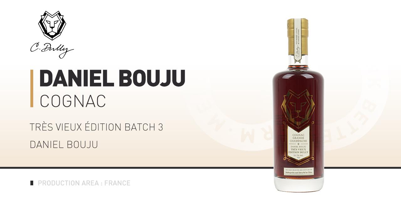 【限量200瓶】Daniel Bouju Très Vieux Édition Dully 第3批次干邑白兰地